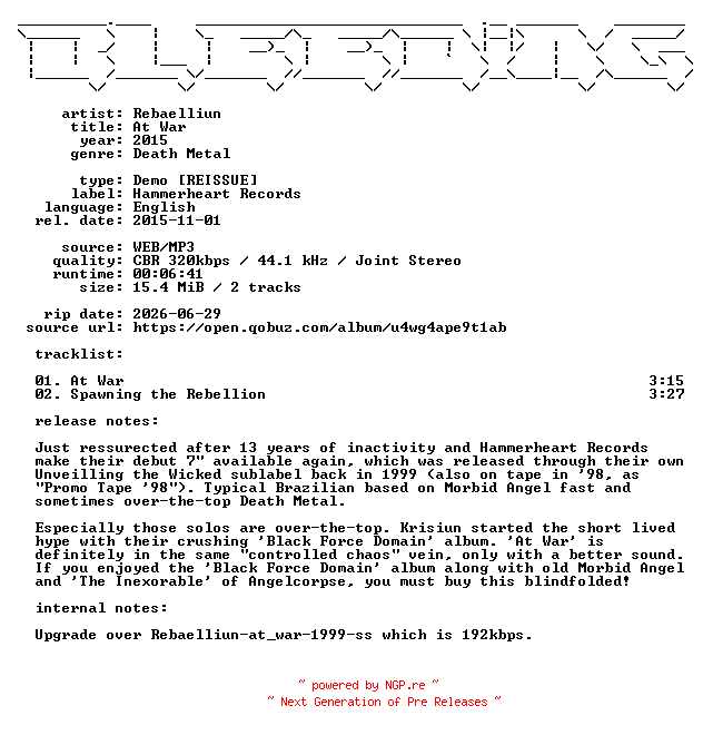 NFO for the release Rebaelliun-At_War-Reissue-Demo-WEB-2015-BLEEDiNG_iNT by BLEEDiNG_iNT