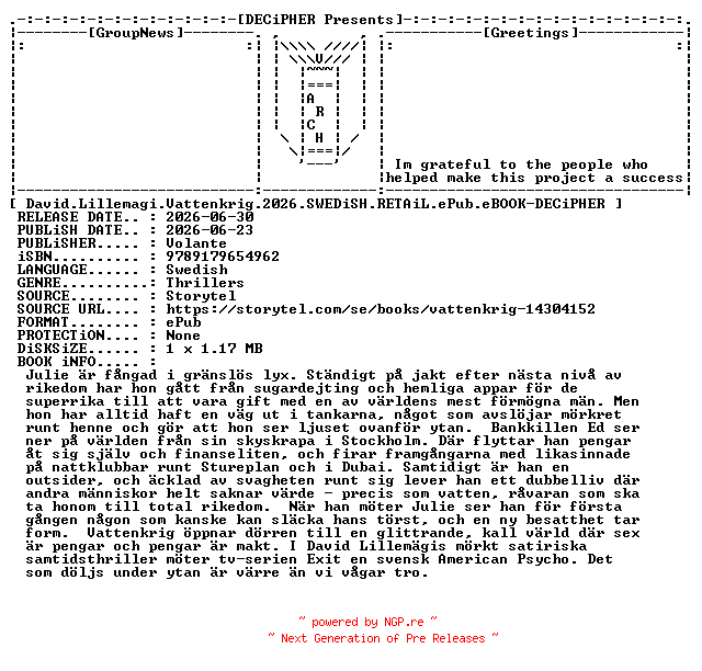NFO for the release David.Lillemagi.Vattenkrig.2026.SWEDiSH.RETAiL.ePub.eBOOK-DECiPHER by DECiPHER