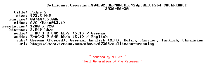 NFO for the release Sullivans.Crossing.S04E02.GERMAN.DL.720p.WEB.h264-SAUERKRAUT by SAUERKRAUT