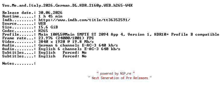NFO for the release You.Me.and.Italy.2026.German.DL.HDR.2160p.WEB.h265-W4K by W4K