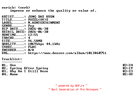 NFO for the release JUNG_DAE_HYUN-PUZZL(OV)E-KR-EP-16BIT-WEB-FLAC-2026-ENRiCH by ENRiCH