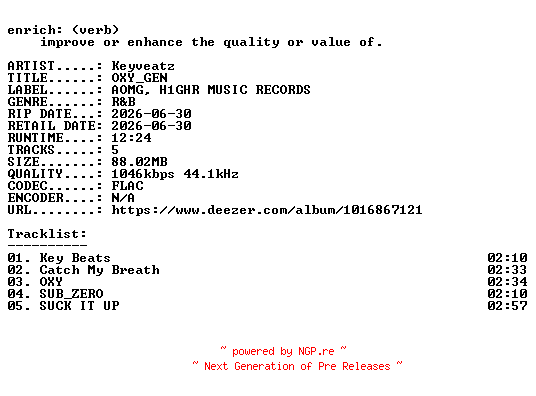 NFO for the release Keyveatz-OXY_GEN-KR-EP-16BIT-WEB-FLAC-2026-ENRiCH by ENRiCH