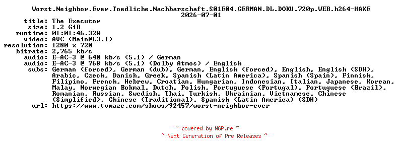 NFO for the release Worst.Neighbor.Ever.Toedliche.Nachbarschaft.S01E04.GERMAN.DL.DOKU.720p.WEB.h264-HAXE by HAXE