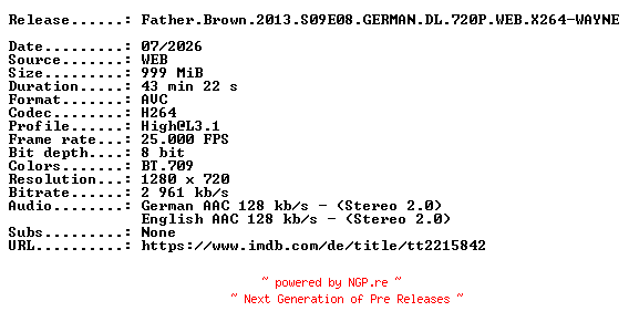 NFO for the release Father.Brown.2013.S09E08.GERMAN.DL.720P.WEB.X264-WAYNE by WAYNE