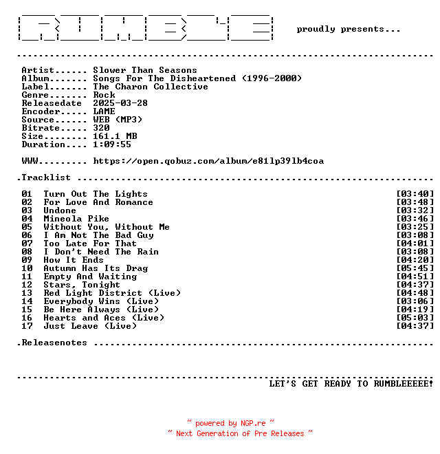 NFO for the release Slower_Than_Seasons-Songs_For_The_Disheartened_(1996-2000)-(WEB)-2025-RUMBLE by RUMBLE