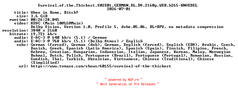 NFO for the release Survival.of.the.Thickest.S02E01.GERMAN.DL.DV.2160p.WEB.h265-KNOEDEL by KNOEDEL