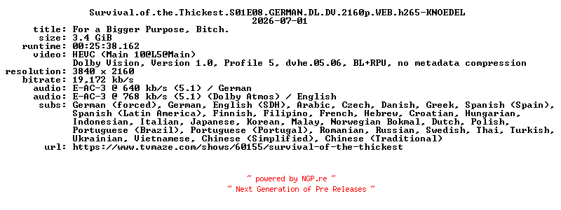 NFO for the release Survival.of.the.Thickest.S01E08.GERMAN.DL.DV.2160p.WEB.h265-KNOEDEL by KNOEDEL