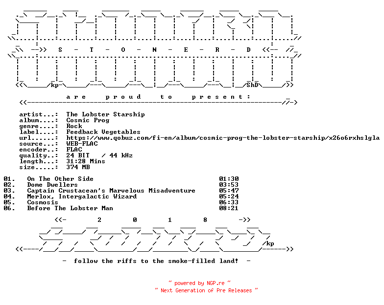 NFO for the release The_Lobster_Starship-Cosmic_Prog-24BIT-WEB-FLAC-2025-STONERD by STONERD