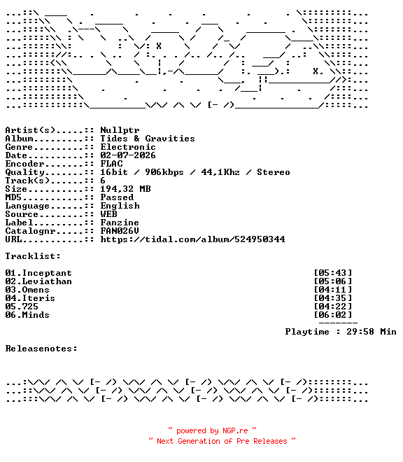 NFO for the release Nullptr-Tides_and_Gravities-FAN026V-16BIT-WEB-FLAC-2026-WAVED by WAVED