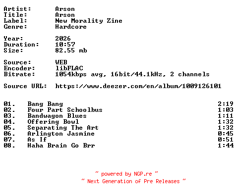 NFO for the release Arson-Arson-16BIT-WEB-FLAC-2026-VEXED by VEXED