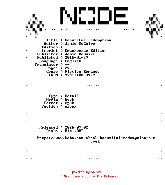 NFO for the release Jamie.McGuire.Beautiful.Redemption.2015.RETAiL.EPUB.eBook-NODE by NODE