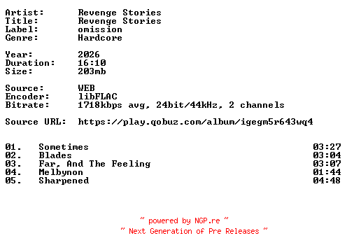 NFO for the release Revenge_Stories-Revenge_Stories-24BIT-WEB-FLAC-2026-VEXED by VEXED