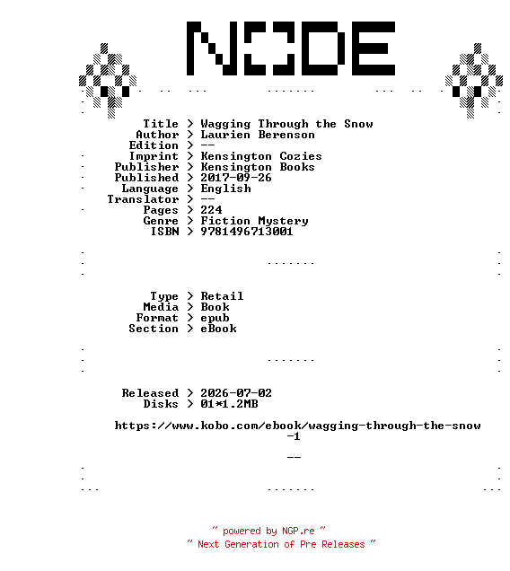 NFO for the release Laurien.Berenson.Wagging.Through.the.Snow.2017.RETAiL.EPUB.eBook-NODE by NODE