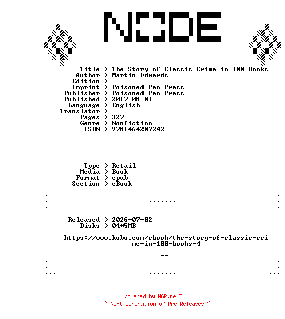 NFO for the release Martin.Edwards.The.Story.of.Classic.Crime.in.100.Books.2017.RETAiL.EPUB.eBook-NODE by NODE