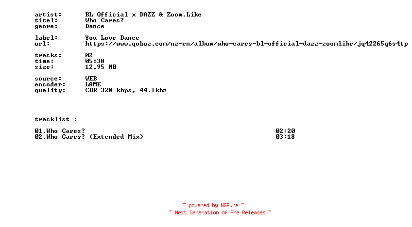 NFO for the release BL_Official_X_DAZZ_And_Zoom.Like_-_Who_Cares-WEB-2026-BITCOINS by BITCOINS