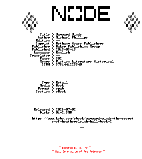 NFO for the release Michael.Phillips.Wayward.Winds.2015.RETAiL.EPUB.eBook-NODE by NODE