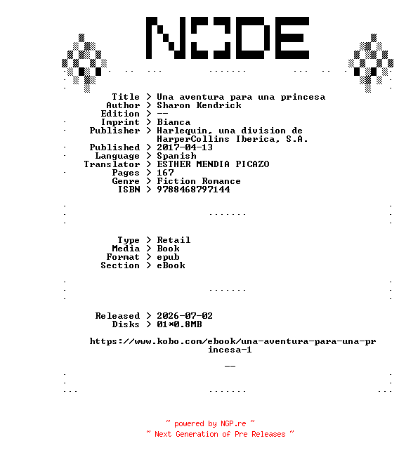 NFO for the release Sharon.Kendrick.Una.aventura.para.una.princesa.2017.SPANiSH.RETAiL.EPUB.eBook-NODE by NODE