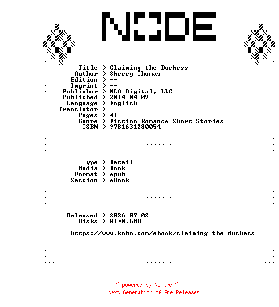 NFO for the release Sherry.Thomas.Claiming.the.Duchess.2014.RETAiL.EPUB.eBook-NODE by NODE