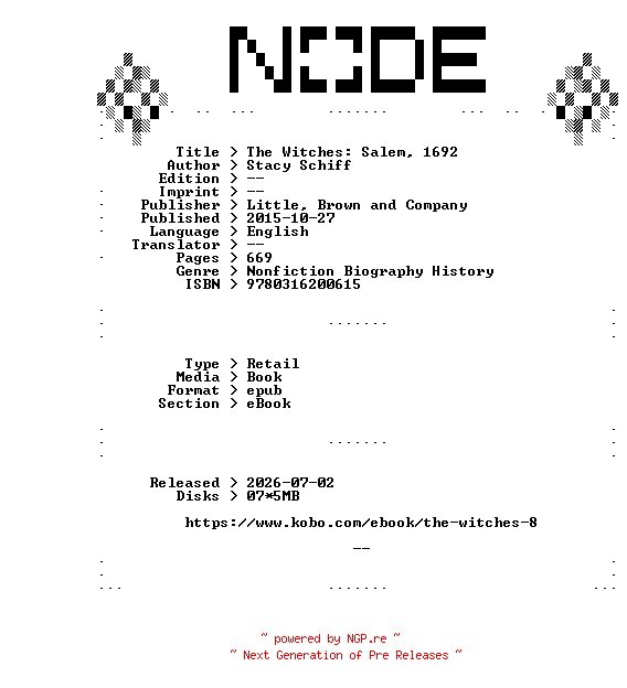 NFO for the release Stacy.Schiff.The.Witches.Salem.1692.2015.RETAiL.EPUB.eBook-NODE by NODE