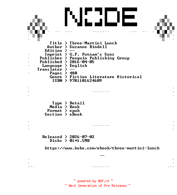 NFO for the release Suzanne.Rindell.Three-Martini.Lunch.2016.RETAiL.EPUB.eBook-NODE by NODE
