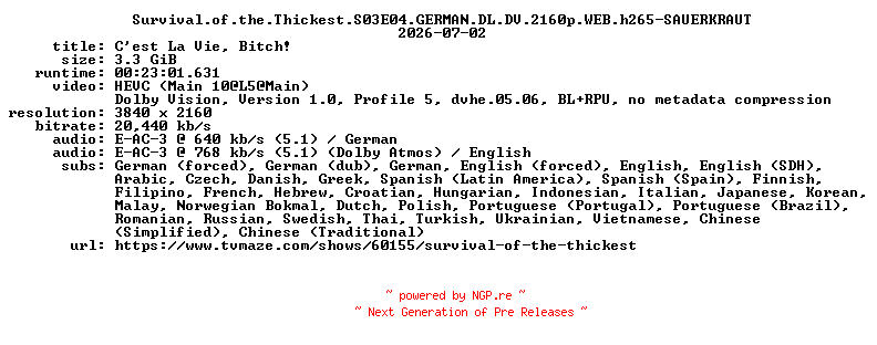 NFO for the release Survival.of.the.Thickest.S03E04.GERMAN.DL.DV.2160p.WEB.h265-SAUERKRAUT by SAUERKRAUT