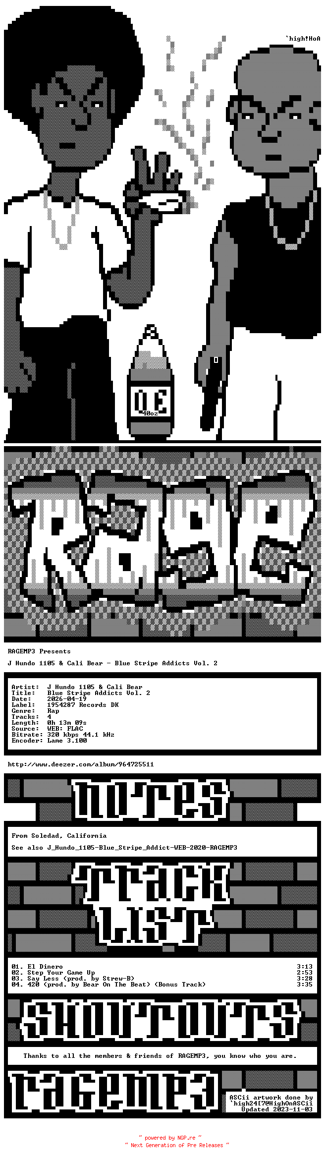NFO for the release J_Hundo_1105_And_Cali_Bear-Blue_Stripe_Addicts_Vol._2-EP-WEB-2026-RAGEMP3 by RAGEMP3
