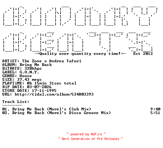 NFO for the release The_Zone_x_Andrea_Tafuri-Bring_Me_Back-(GONY40)-WEB-1995-BB by BB