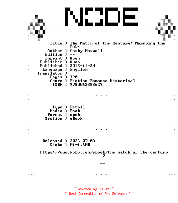 NFO for the release Cathy.Maxwell.The.Match.of.the.Century.Marrying.the.Duke.2015.RETAiL.EPUB.eBook-NODE by NODE