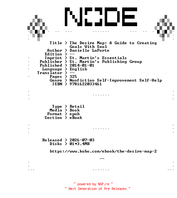 NFO for the release Danielle.LaPorte.The.Desire.Map.A.Guide.to.Creating.Goals.With.Soul.2014.RETAiL.EPUB.eBook-NODE by NODE