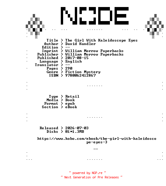 NFO for the release David.Handler.The.Girl.With.Kaleidoscope.Eyes.2017.RETAiL.EPUB.eBook-NODE by NODE