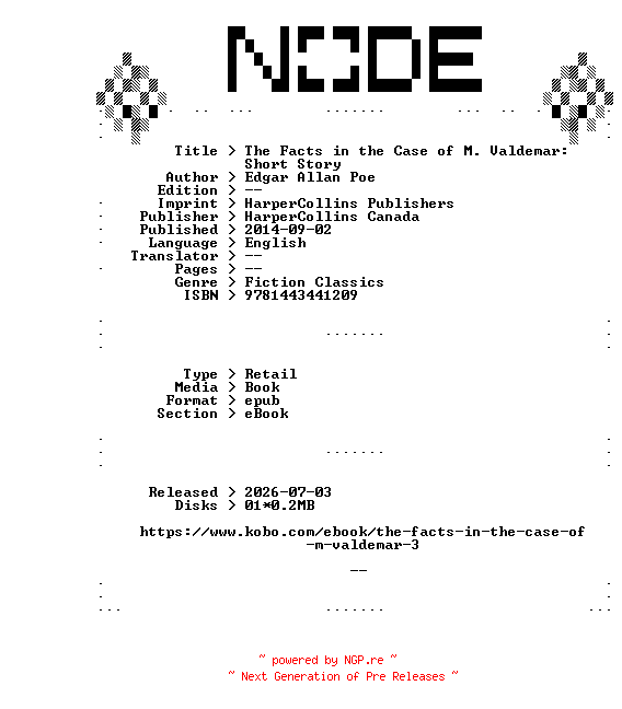 NFO for the release Edgar.Allan.Poe.The.Facts.in.the.Case.of.M.Valdemar.Short.Story.2014.RETAiL.EPUB.eBook-NODE by NODE