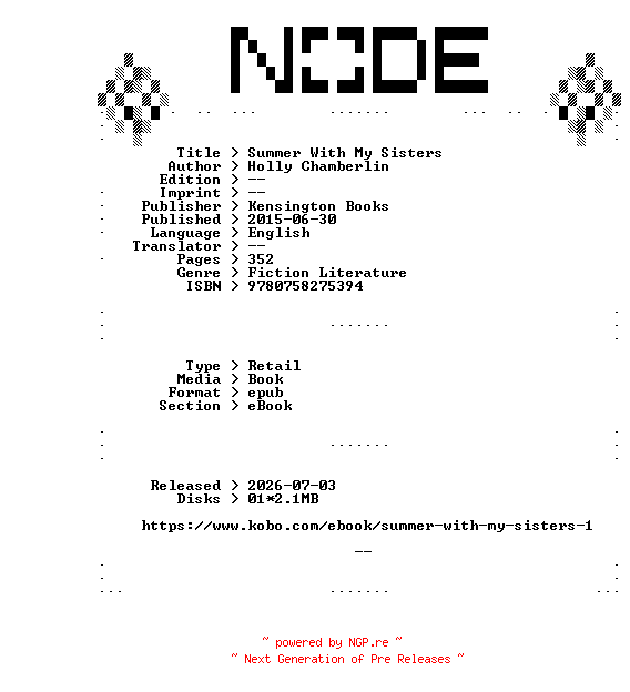 NFO for the release Holly.Chamberlin.Summer.With.My.Sisters.2015.RETAiL.EPUB.eBook-NODE by NODE
