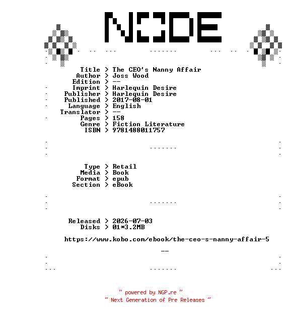 NFO for the release Joss.Wood.The.CEOs.Nanny.Affair.2017.RETAiL.EPUB.eBook-NODE by NODE