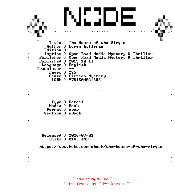 NFO for the release Loren.Estleman.The.Hours.of.the.Virgin.2015.RETAiL.EPUB.eBook-NODE by NODE