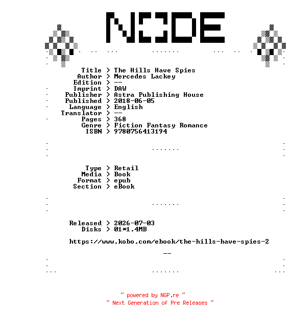 NFO for the release Mercedes.Lackey.The.Hills.Have.Spies.2018.RETAiL.EPUB.eBook-NODE by NODE