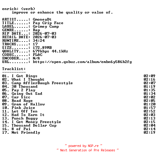 NFO for the release GmoneyDt-Pay_Crip_Face-16BIT-WEB-FLAC-2026-ENRiCH by ENRiCH