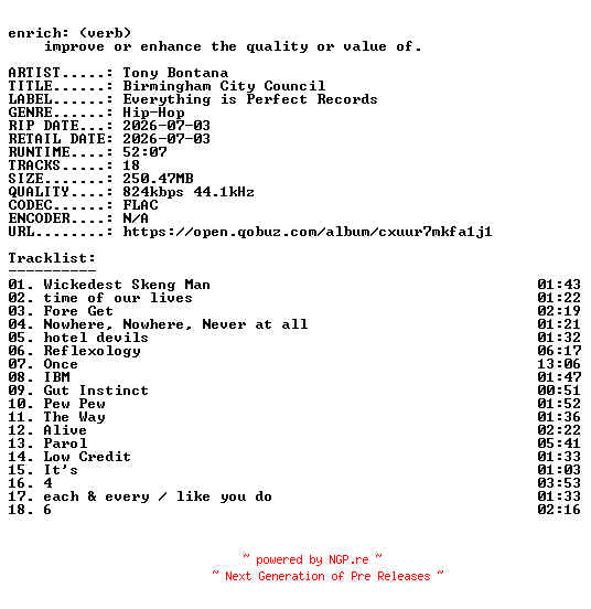 NFO for the release Tony_Bontana-Birmingham_City_Council-16BIT-WEB-FLAC-2026-ENRiCH by ENRiCH