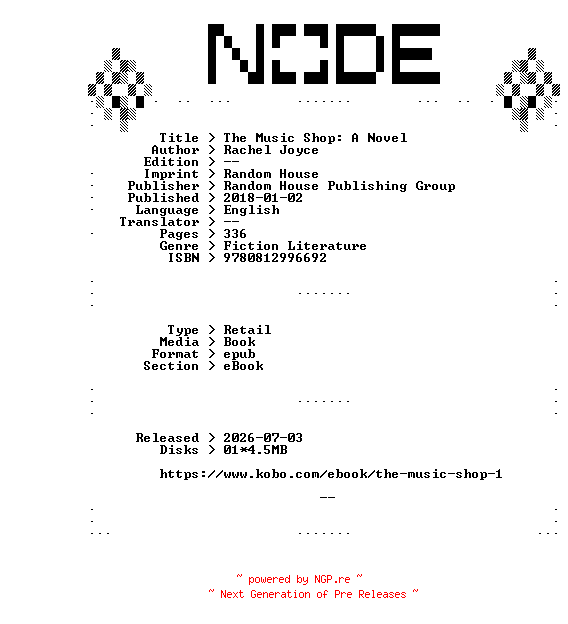 NFO for the release Rachel.Joyce.The.Music.Shop.A.Novel.2018.RETAiL.EPUB.eBook-NODE by NODE