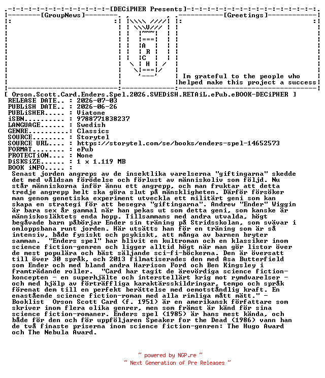 NFO for the release Orson.Scott.Card.Enders.Spel.2026.SWEDiSH.RETAiL.ePub.eBOOK-DECiPHER by DECiPHER