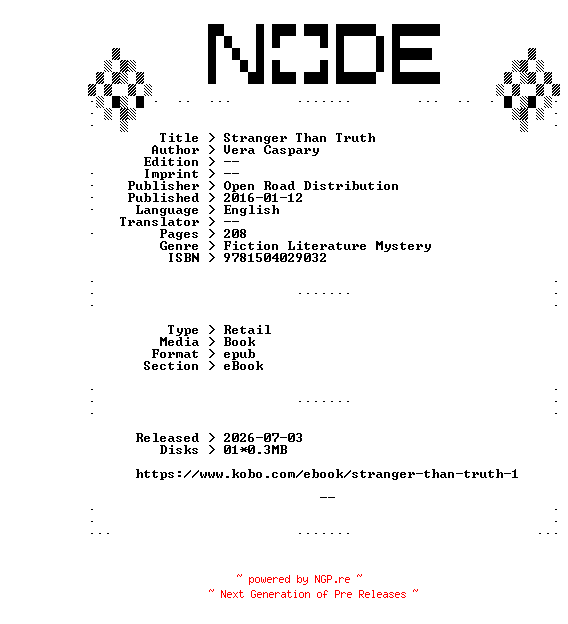 NFO for the release Vera.Caspary.Stranger.Than.Truth.2016.RETAiL.EPUB.eBook-NODE by NODE