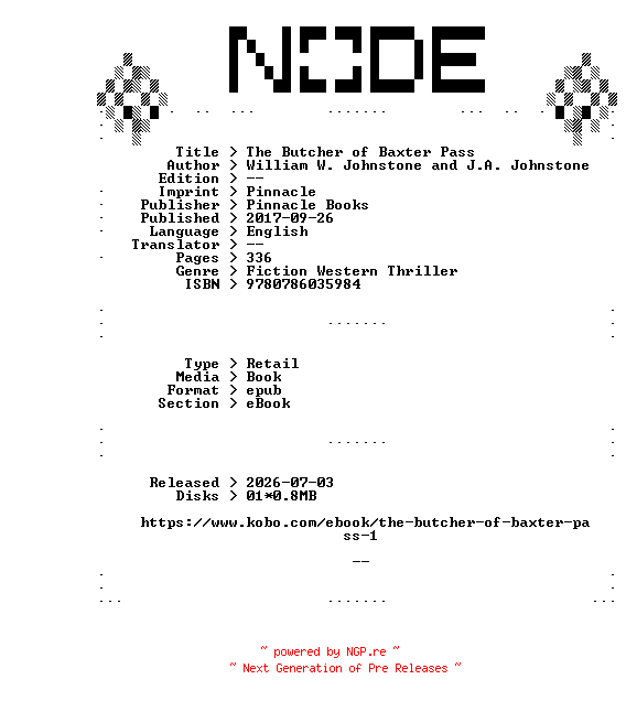 NFO for the release William.W.Johnstone.and.J.A.Johnstone.The.Butcher.of.Baxter.Pass.2017.RETAiL.EPUB.eBook-NODE by NODE