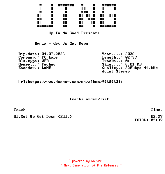 NFO for the release Runix_-_Get_Up_Get_Down_(Edit)-SINGLE-WEB-2026-UTNG by UTNG