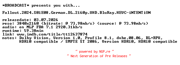 NFO for the release Fallout.2024.S01E08.German.DL.2160p.UHD.BluRay.HEVC-iNTENTiON by iNTENTiON
