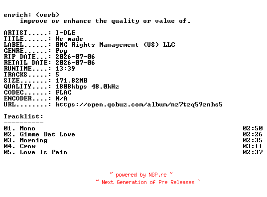 NFO for the release I-DLE-We_made-KR-EP-24BIT-WEB-FLAC-2026-ENRiCH by ENRiCH