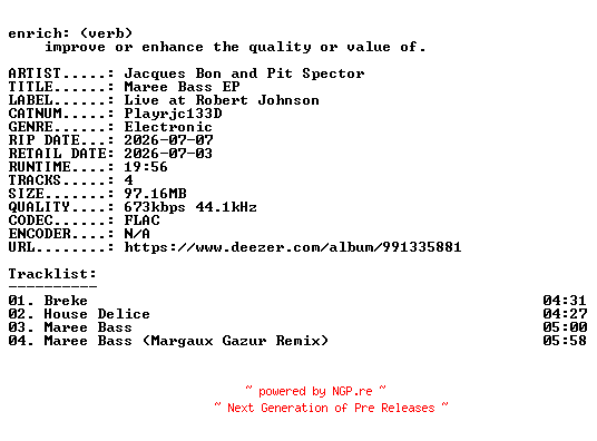 NFO for the release Jacques_Bon_and_Pit_Spector-Maree_Bass_EP-(PLAYRJC133D)-16BIT-WEB-FLAC-2026-ENRiCH by ENRiCH