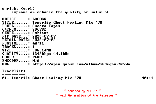 NFO for the release LAGOSS-Tenerife_Ghost_Healing_Mix_78-(SUC78D)-SINGLE-24BIT-WEB-FLAC-2026-ENRiCH by ENRiCH