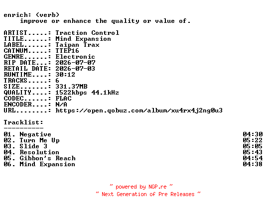 NFO for the release Traction_Control-Mind_Expansion-(TTEP16)-24BIT-WEB-FLAC-2026-ENRiCH by ENRiCH