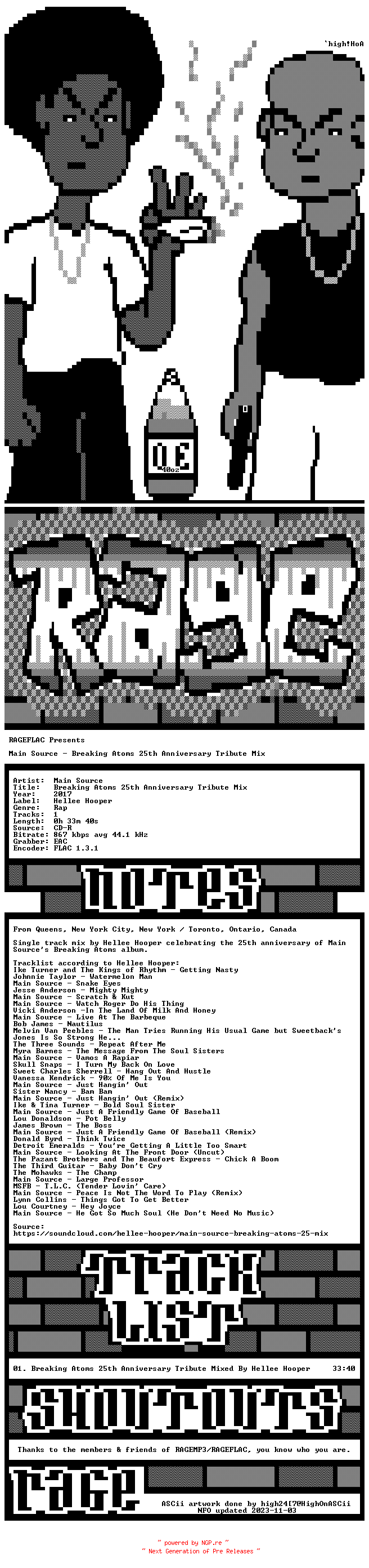NFO for the release Main_Source-Breaking_Atoms_25th_Anniversary_Tribute_Mix-BOOTLEG-CDR-FLAC-2017-RAGEFLAC by RAGEFLAC