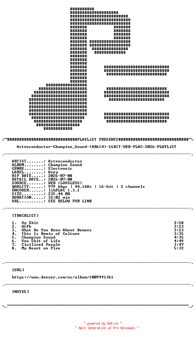 NFO for the release Astroconductor-Champion_Sound-(AR614)-16BIT-WEB-FLAC-2026-PLAYLiST by PLAYLiST