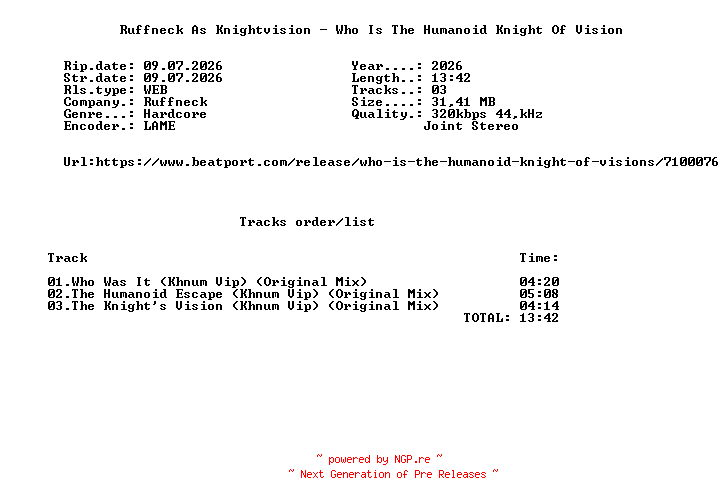 NFO for the release Ruffneck_As_Knightvision_-_Who_Is_The_Humanoid_Knight_Of_Visions-(RUFFLIM4)-WEB-2026-FMC by FMC